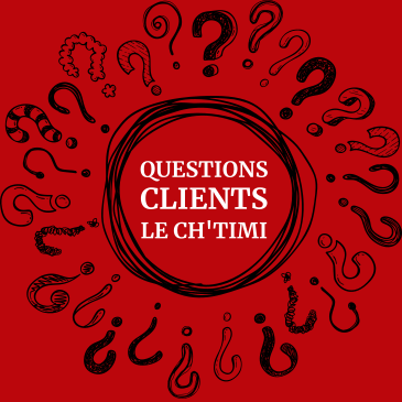 Question Clients - Le Ch'Timi